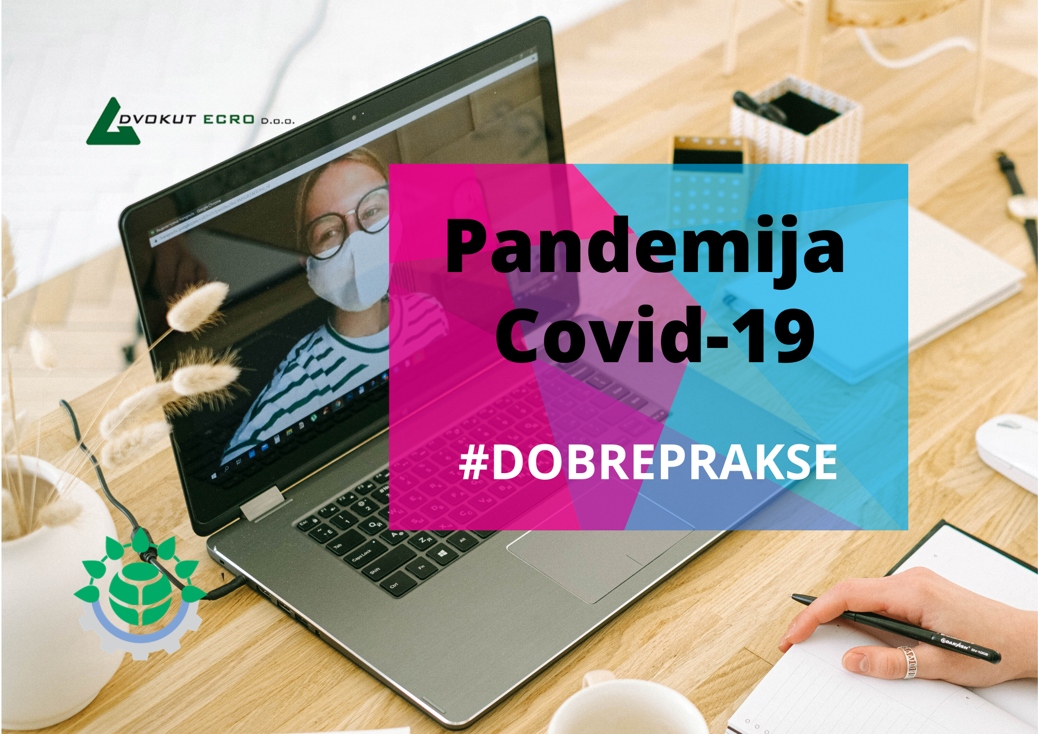 DVOKUT-ECRO: Izazovi poslovanja u doba koronavirusa