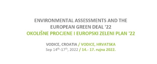EUROPSKA I REGIONALNA KONFERENCIJA  “OKOLIŠNE PROCJENE I EUROPSKI ZELENI PLAN ’22”